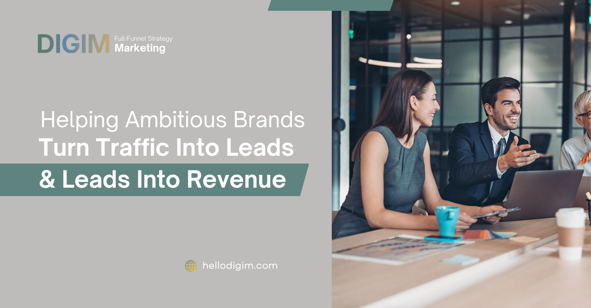 DIGIM Marketing — Full-Funnel Strategy That Moves Numbers
